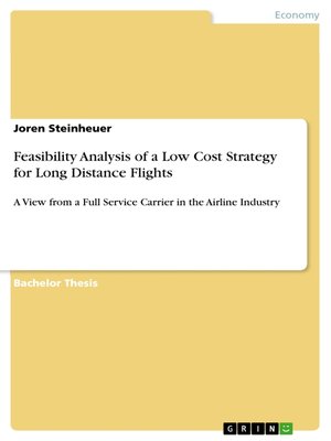 cover image of Feasibility Analysis of a Low Cost Strategy for Long Distance Flights